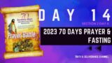 DAY 14 2023 70 DAYS PRAYER & FASTING |GLORIOUS MANIFESTATION PRAYERS |SECTION 2 DAY 4 PRAYER BATTLE