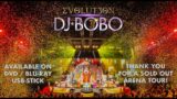 DJ BoBo – EVOLUT30N – LIVE IN BERLIN – Trailer