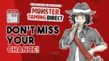 DON'T MISS OUT! | Last Call For Submissions For Monster Taming Direct 2023!