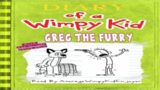 Diary Of A Wimpy Kid: Greg The Furry (FULL LENGTH FAN FICTION)