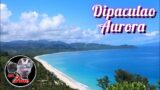 Dipaculao Aurora | Dinadiawan | Baler Side trip | White Sand Beach | Road trip | Gel on 2 Wheels