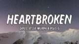 Diplo – Heartbroken ft. Jessie Murph & Polo G (Lyrics)