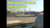 Disneyland Mark V Monorail – Oct. 14, 2000 – Front cab ride, stations