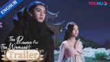 EP08-16 Trailer: Wolf King takes Princess out for a date | The Princess and the Werewolf | YOUKU