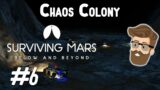 Elevators (Chaos Colony Part 6) – Surviving Mars Below & Beyond Gameplay