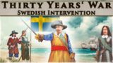 Enter Gustavus Adolphus: The Swedish Intervention (Pt. 1) 1630/31 | Thirty Years’ War