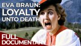 Eva Braun – The Secret Life of Adolf Hitler's Girlfriend | Part 2 | History Documentary