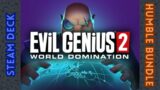 Evil Genius 2: World Domination | Steam Deck | If You Build It- Cities & More Bundle