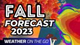 FALL Forecast 2023 & El Nino Impacts…