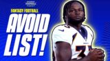 FINAL Do Not Draft List! Overrated Players & Potential League Losers! | 2023 Fantasy Football Advice