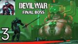 Finally I meet The final Boss – Devil War Gameplay Android