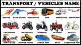 First 100 Vehicles Name in English with Picture | Vehicles Vocabulary | Learn Vehicles for kids |