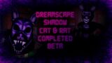 Five Nights at Candy's 3 Deluxe (Beta Version) – Dreamscape Shadow Cat & Rat Completed