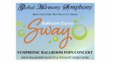 Global Harmony Symphony – Symphonic Ballroom Pops Concert