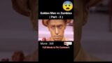 Golden men vs Zombies      Still horror movie explained in hindi  viral  shorts  bhoot720P HD