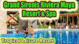 Grand Sirenis Riviera Maya Resort – Complete review | CANCUN Mexico