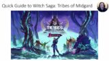 Guide to Season 4 Witch Saga for Tribes of Midgard