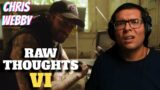 HE HAS GUTS! Chris Webby RAW THOUGHTS VI Redpilled Reaction