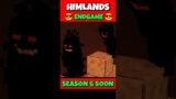 HIMLANDS SEASON 5 ENDGAME SOON… #himlands #yessmartypie #shortvideo #youtubeshorts #viral