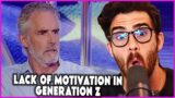 HasanAbi reacts to Dr. Jordan Peterson reveals his solution to motivate Generation Z