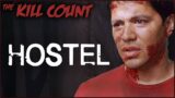 Hostel (2005) KILL COUNT