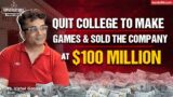 How A College Dropout Sold His Company For $100 Million, Ft. Vishal G, GOQii