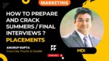 How To Crack Best Summers/Final Placements In Sales & Marketing Domain? | MDI Alumni Speaks | #mba
