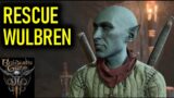 How to Rescue Wulbren Without Fighting (Moonrise Towers Prison) | Baldur's Gate 3 (BG3)