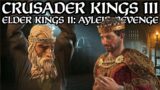 Human Betrayal! | Crusader Kings 3: Elder Kings 2: Ayleid Revenge #2