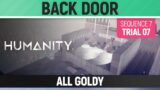 Humanity – All Goldy – Back Door – Sequence 07 – Trial 07