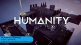 Humanity (Demo Gameplay – FULL WALKTHROUGH)