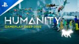 Humanity – Gameplay Deep Dive | PS5, PS4, PSVR & PS VR2 Games