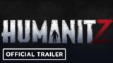 Humanitz – Official Trailer | Summer of Gaming 2022