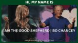 I AM The Good Shepherd | Bo Chancey