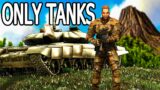 I Made Tanks In Ark and Here's what happened…