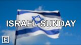ISRAEL SUNDAY (“AGAINST ALL ODDS FOR THE BATTLE  FOR THE PROMISED IDENTITY”)