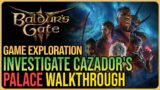 Investigate Cazador's Palace Baldur's Gate 3