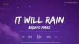 It Will Rain – Bruno Mars (Mix Lyrics) | Drake, Taylor Swift, Ed Sheeran,.. | TMD The Music Digital