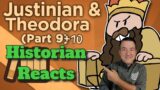 Justinian and Theodora Parts 9 and 10 – Extra History Reaction