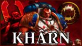 KHARN THE BETRAYER – The Bloody | Warhammer 40k Lore