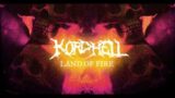 KORDHELL – LAND OF FIRE