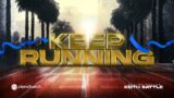 Keep Running Part 3 | Zion Church | 8am Service