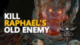 Kill Raphael's Old Enemy Baldur's Gate 3