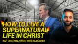 LIVE Healings! | How to live a SUPERNATURAL life in Christ with Kris Kildosher (Kap Chatfield)