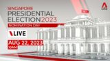 [LIVE] Nomination Day for Singapore's 2023 Presidential Election