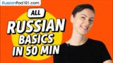 Learn Russian in 50 Minutes – ALL Basics Every Beginners Need