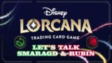 Let's Talk: Disney Lorcana – Alle Karten aus den Tintenfarben Smaragd & Rubin