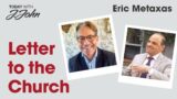 Letter to the Church: Today with J.John // Eric Metaxas