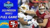 Los Angeles Chargers vs San Francisco 49ers 8/25/23 FULL GAME HIGHLIGHTS | NFL Preseason 2023 Week 3