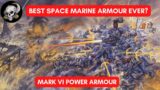 MARK VI CORVUS PATTERN POWER ARMOUR IN WARHAMMER 40000